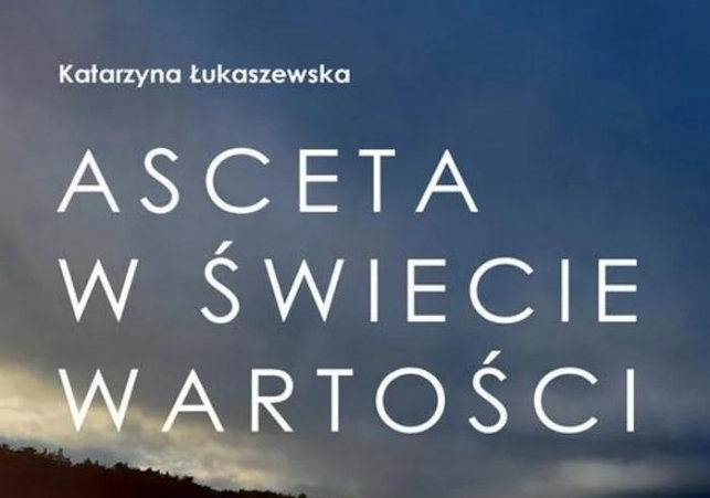 asceta w swiecie wartosci